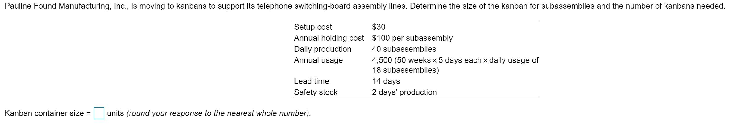 Kanban container size = units (round your