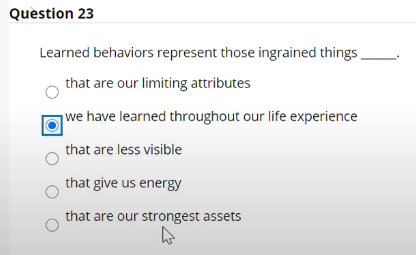 Question 23 Learned behaviors represent those