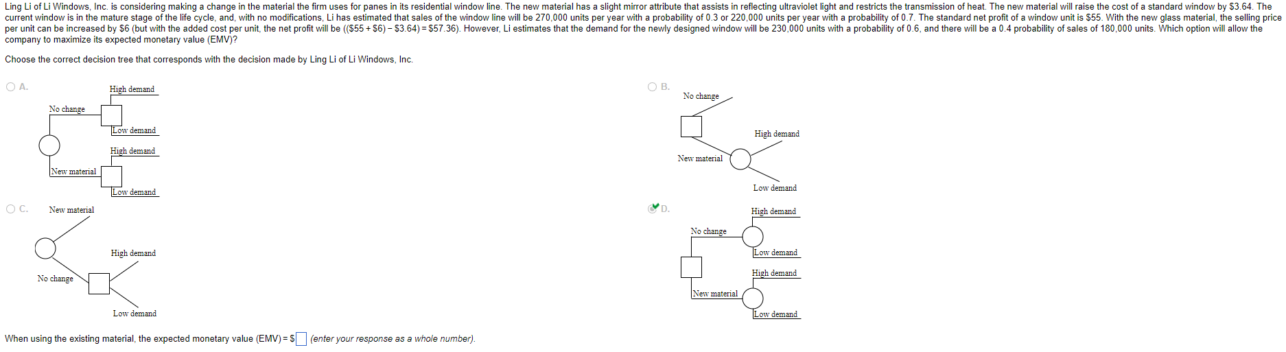 Also what is the EMV with NEW MATERIAL not