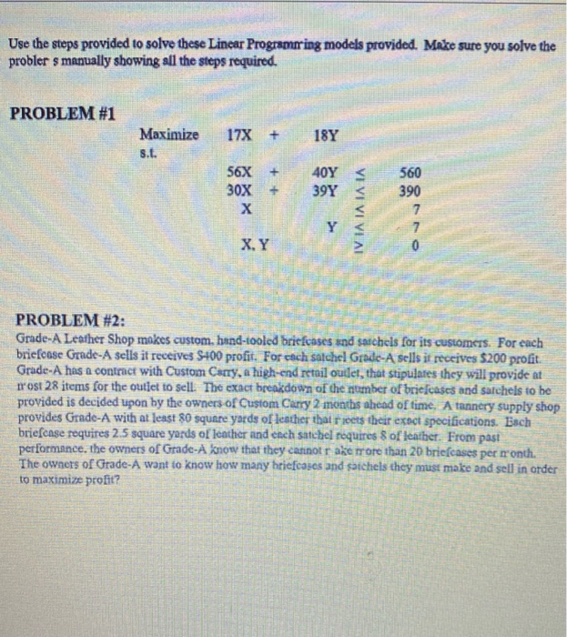Use the steps provided to solve these Linear