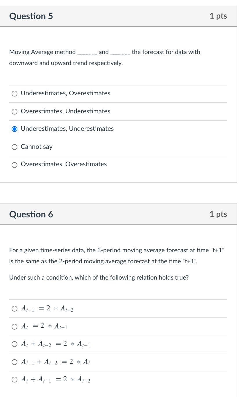 Question 5 1 pts the forecast for data with