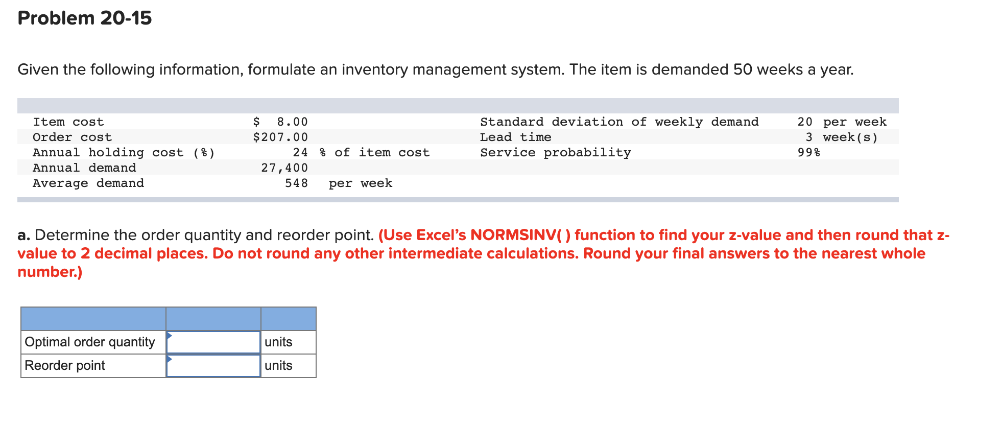 Problem 20-15 Given the following information,