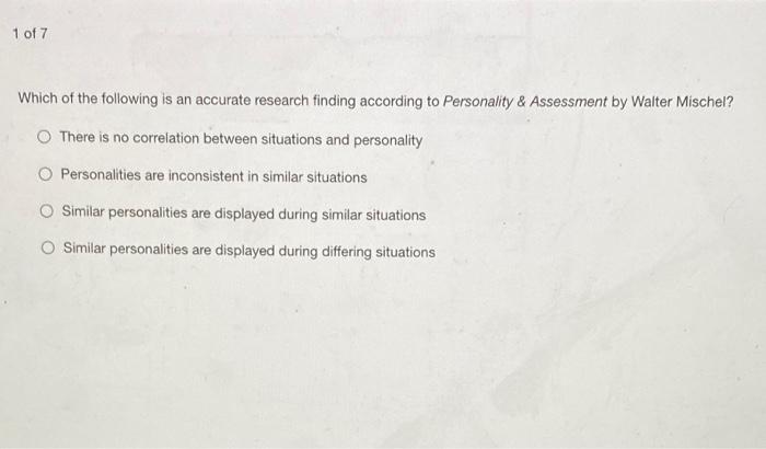 1 of 7 Which of the following is an accurate