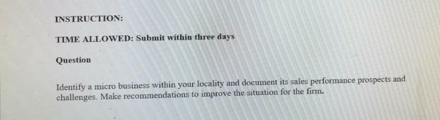 INSTRUCTION: TIME ALLOWED: Submit within three