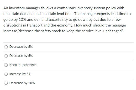 An inventory manager follows a continuous