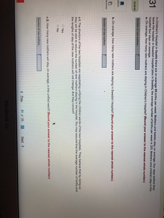 31 In Children's Hospital in Seattle there are on