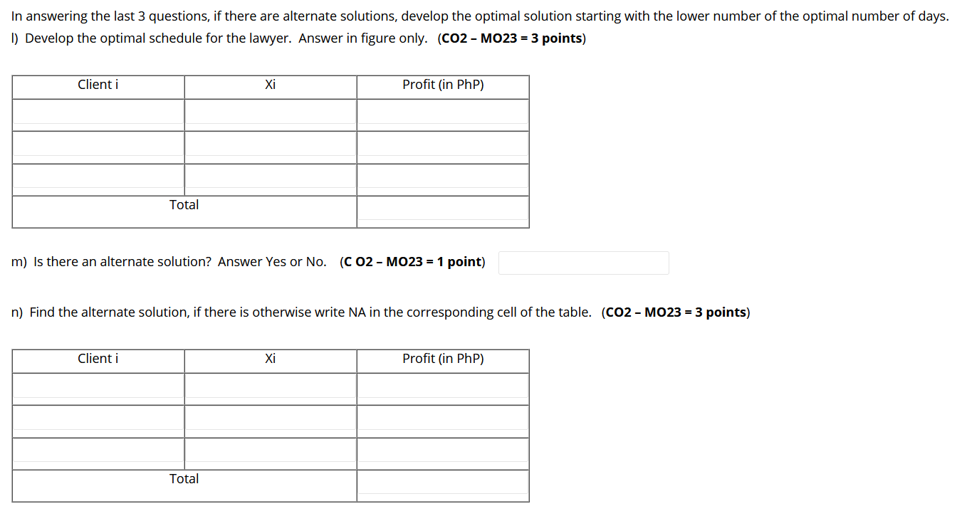The lawyer has three potential clients where he