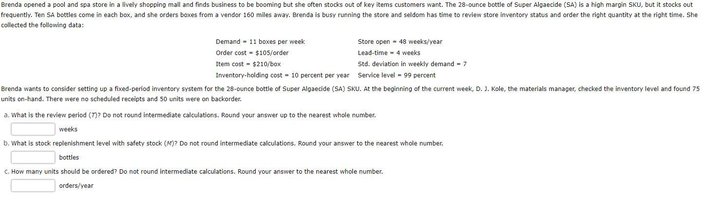 Brenda opened a pool and spa store in a lively