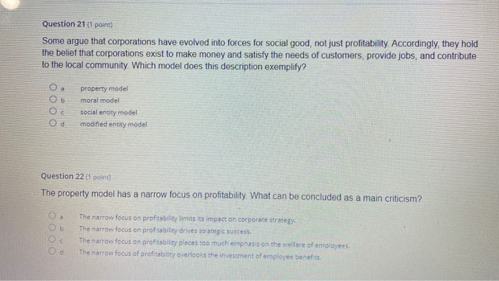 Question 21 (1 point) Some argue that