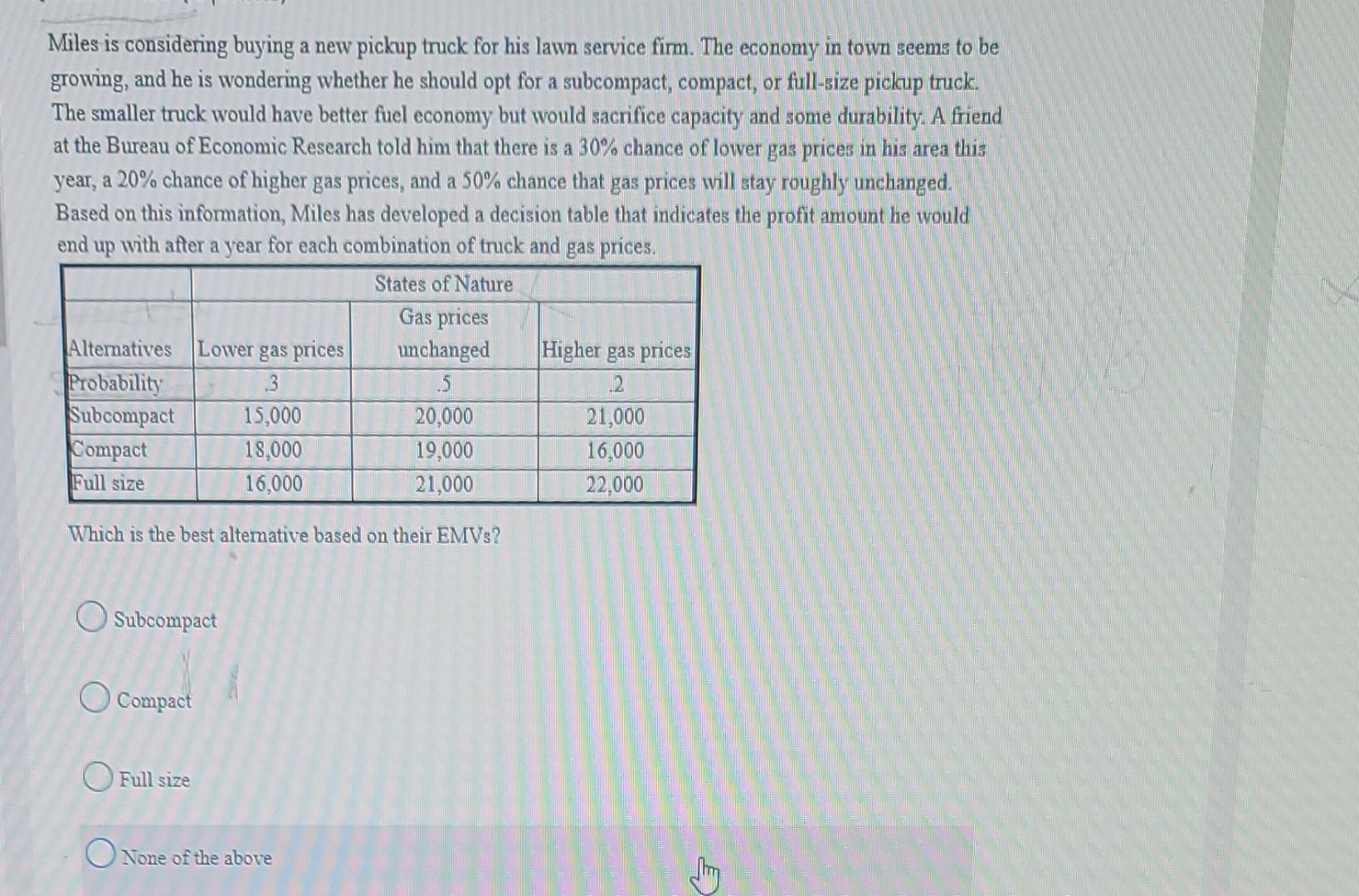 Miles is considering buying a new pickup truck