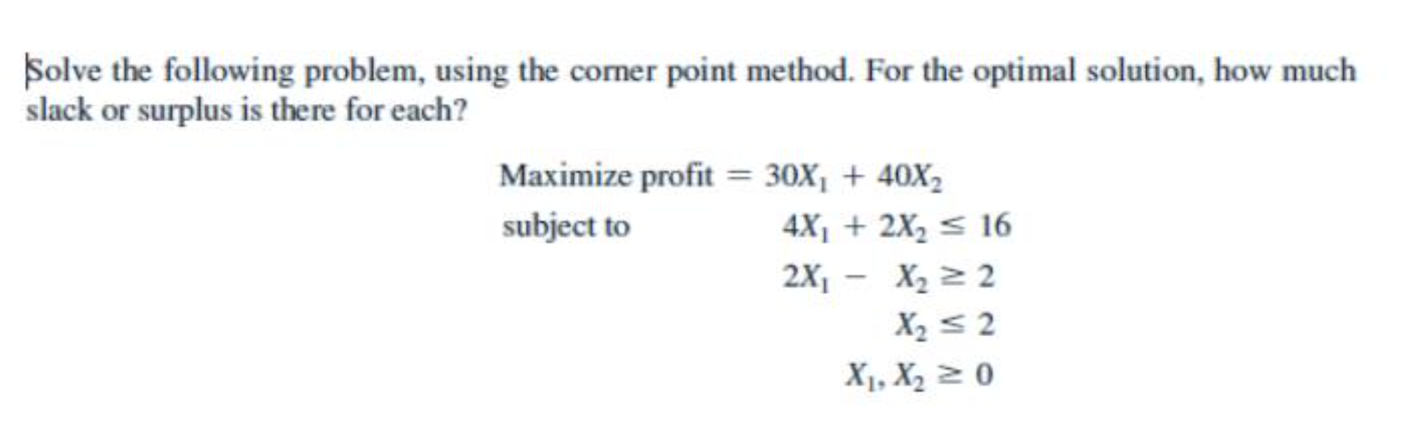 Solve the following problem, using the corner