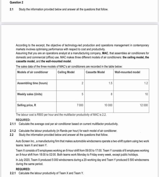 Question 2 2.1 Study the information provided