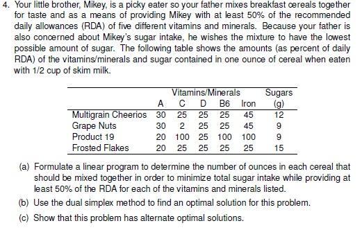 4. Your little brother, Mikey, is a picky eater
