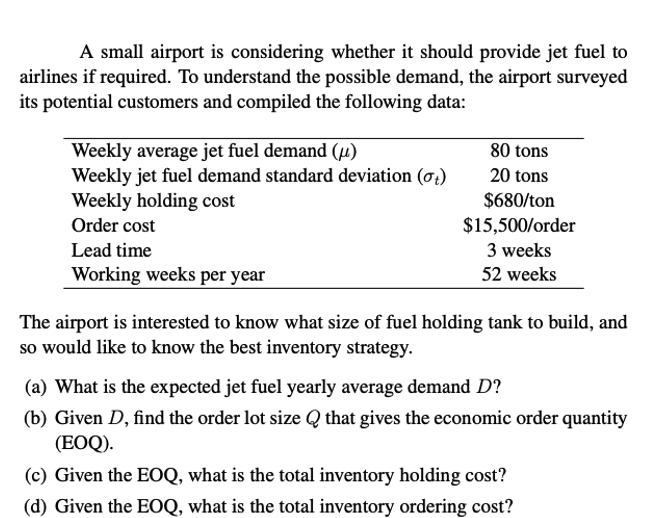 A small airport is considering whether it should