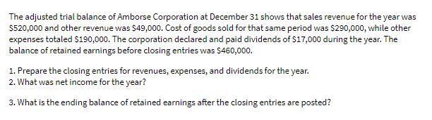 The adjusted trial balance of Amborse Corporation