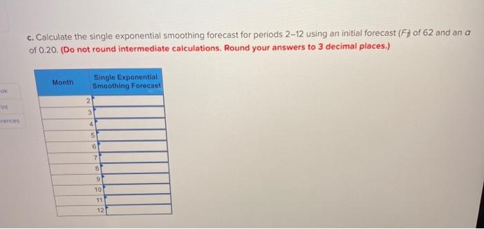 Problem 18-22 Your manager is trying to determine