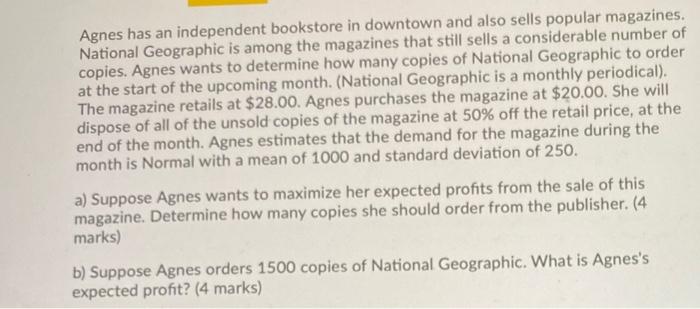 Agnes has an independent bookstore in downtown