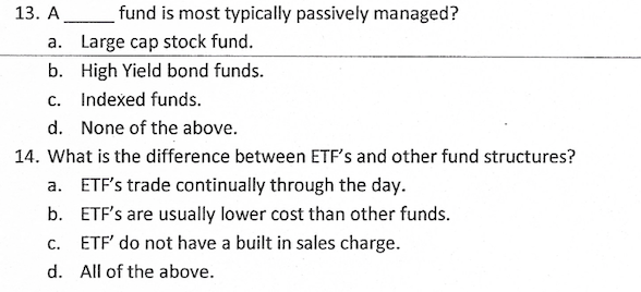 13. A fund is most typically passively managed?