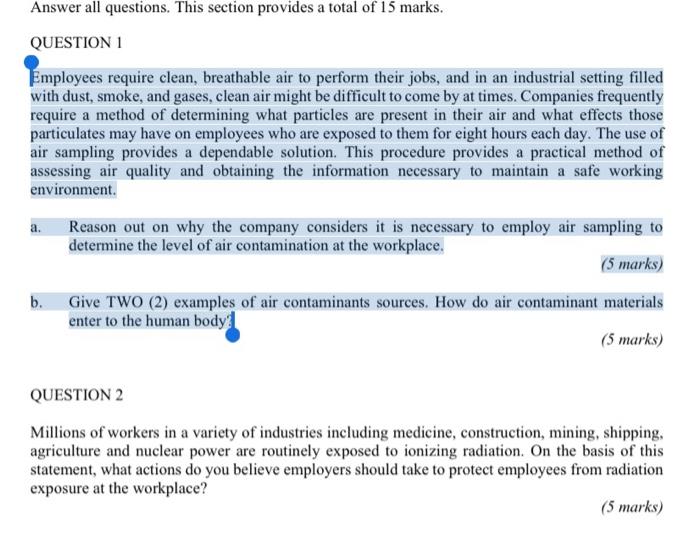 Answer all questions. This section provides a