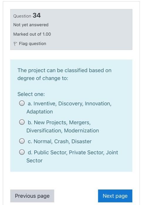 Question 34 Not yet answered Marked out of 1.00 P