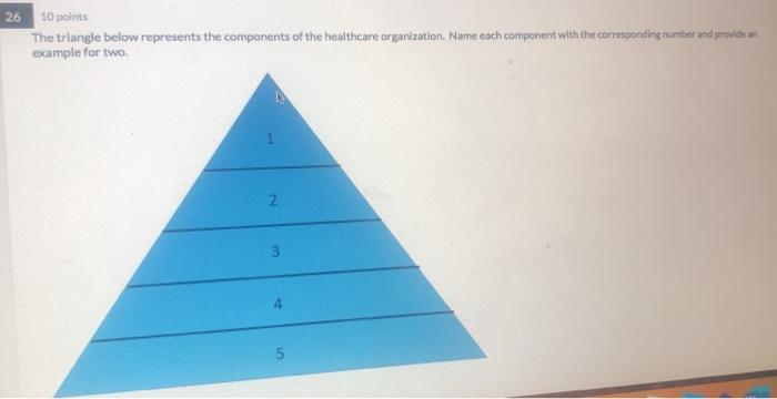 26 10 points The triangle below represents the