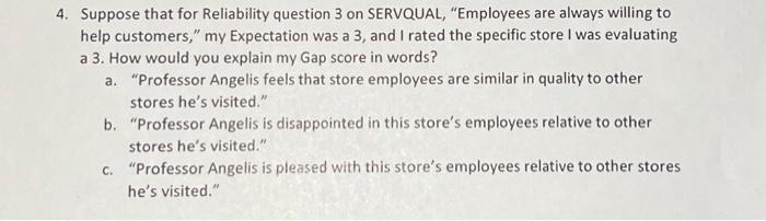 4. Suppose that for Reliability question 3 on