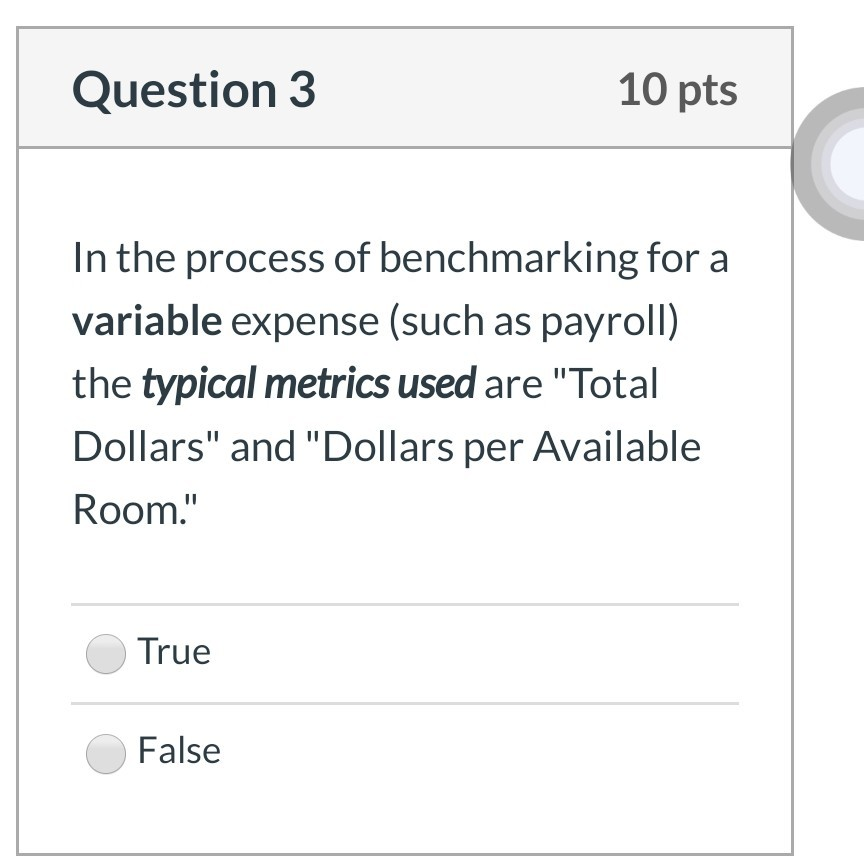 Question 1 10 pts The term "benchmarking" as it