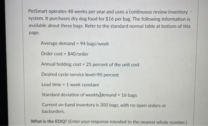 PetSmart operates 48 weeks per year and uses a