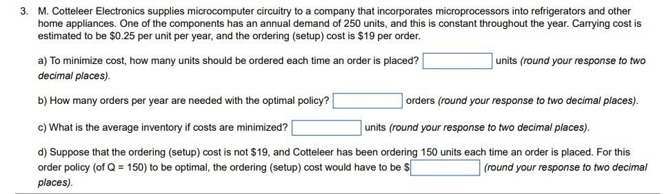 a) The EOQ for the workbooks is (round your