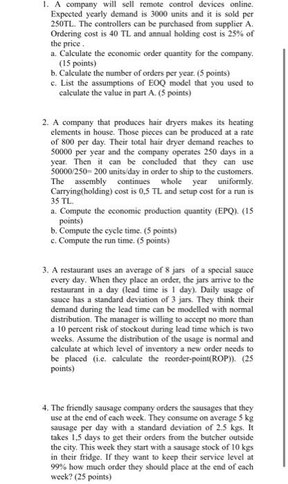 1. A company will sell remote control devices