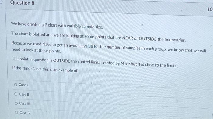 Question 8 10 We have created a P chart with