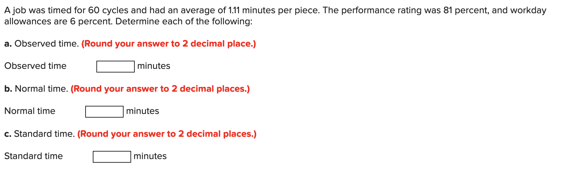 A job was timed for 60 cycles and had an average