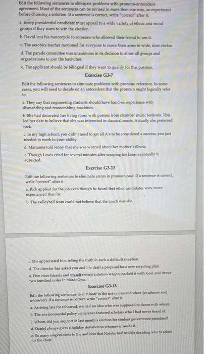 GRAMMAR ASSIGNMENT Edit the following sentences