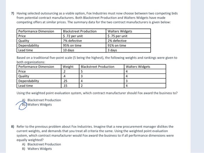 7) Having selected outsourcing as a viable