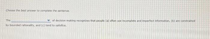 Choices - classical decision model,