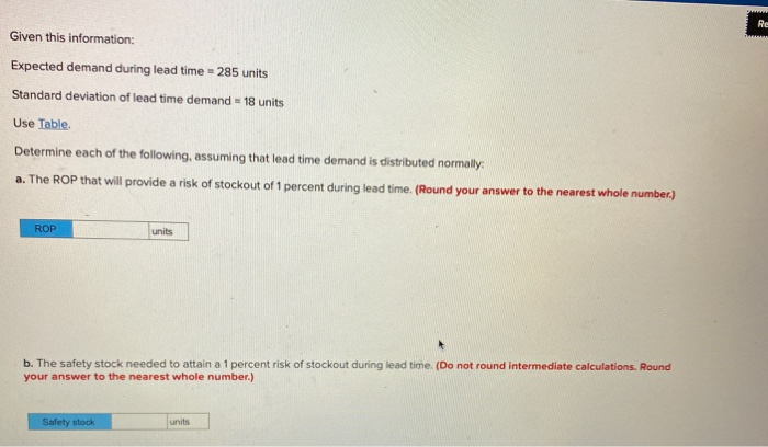 please answer the following Re Given this