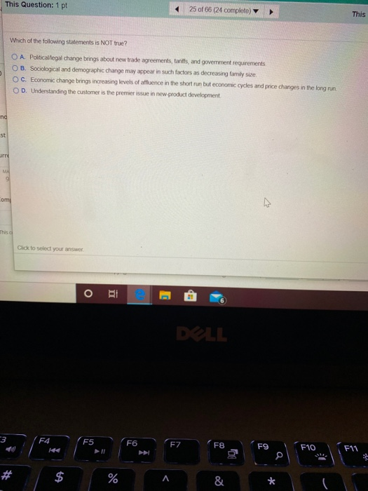 This Question: 1 pt 25 of 66 (24 complete) This