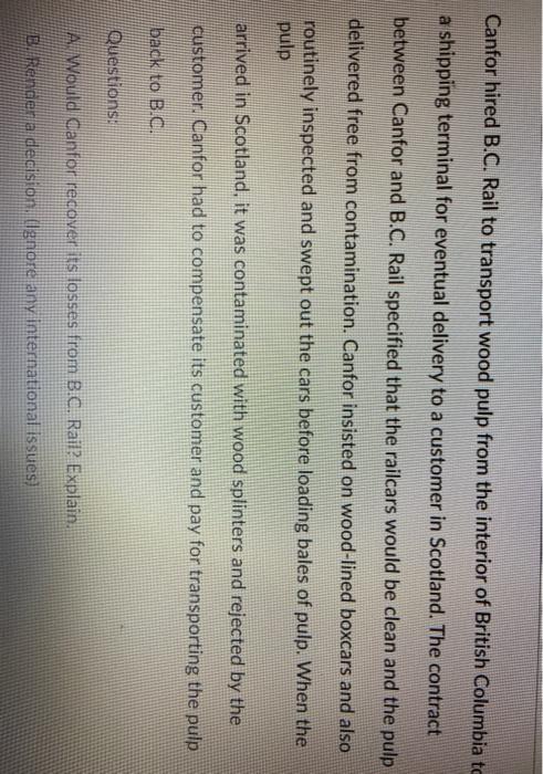 Canfor hired B.C. Rail to transport wood pulp