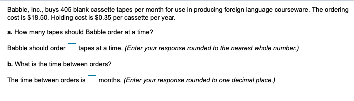 Babble, Inc., buys 405 blank cassette tapes per