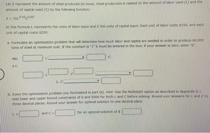 Let S represent the amount of steel produced (in