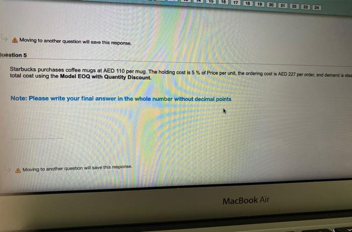 17 18 19 24 A Moving to another question will