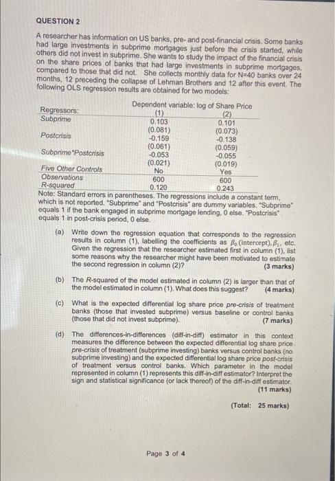 QUESTION 2 A researcher has information on US