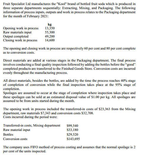 Fruit Specialist Ltd manufactures the "Kool"