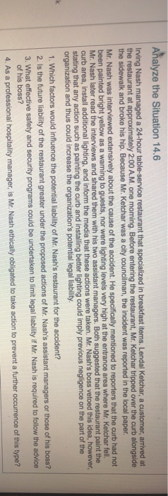 Analyze the Situation 14.6 Irving Nash managed a