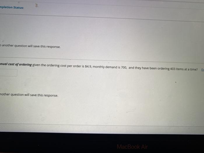 Quest e over mpletion Status: 3 another question