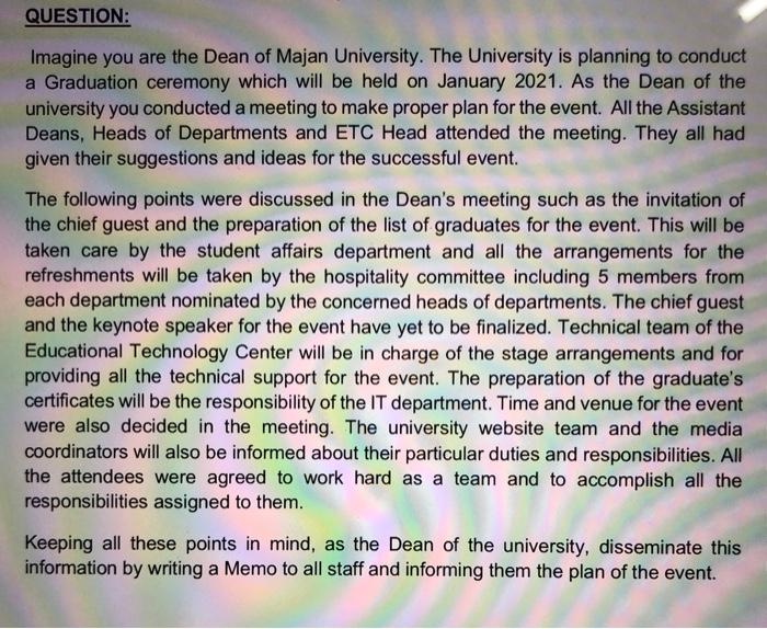 QUESTION: Imagine you are the Dean of Majan