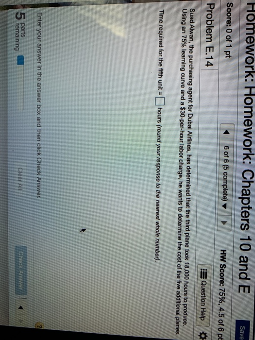 Homework: Homework: Chapters 10 and E Save Score: