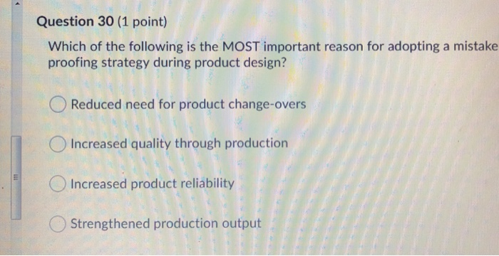 Question 30 (1 point) Which of the following is