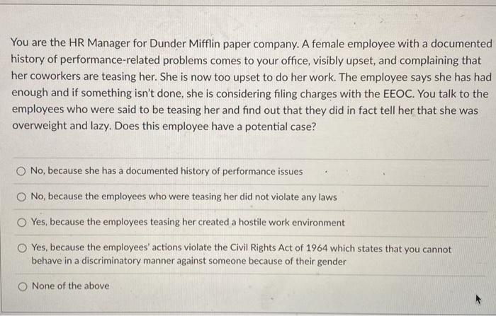 help ASAP You are the HR Manager for Dunder