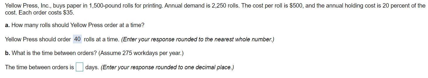 Yellow Press, Inc., buys paper in 1,500-pound